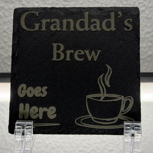 Grandad's Brew Goes Here | Natural Slate Coaster