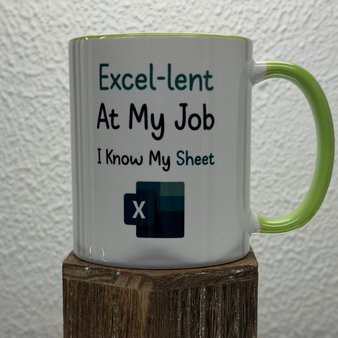 Excel-lent At My Job 11oz Mug