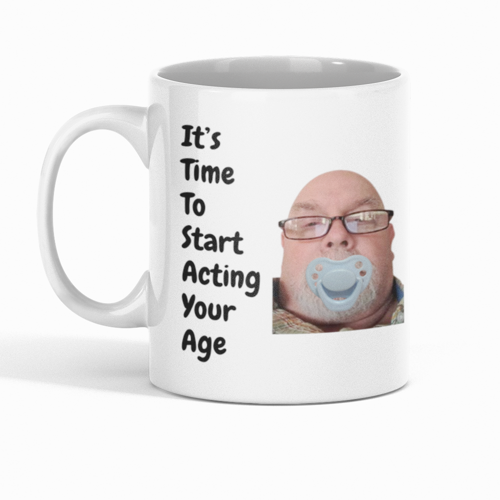 Personalised Act Your Age | Funny Photo Mug
