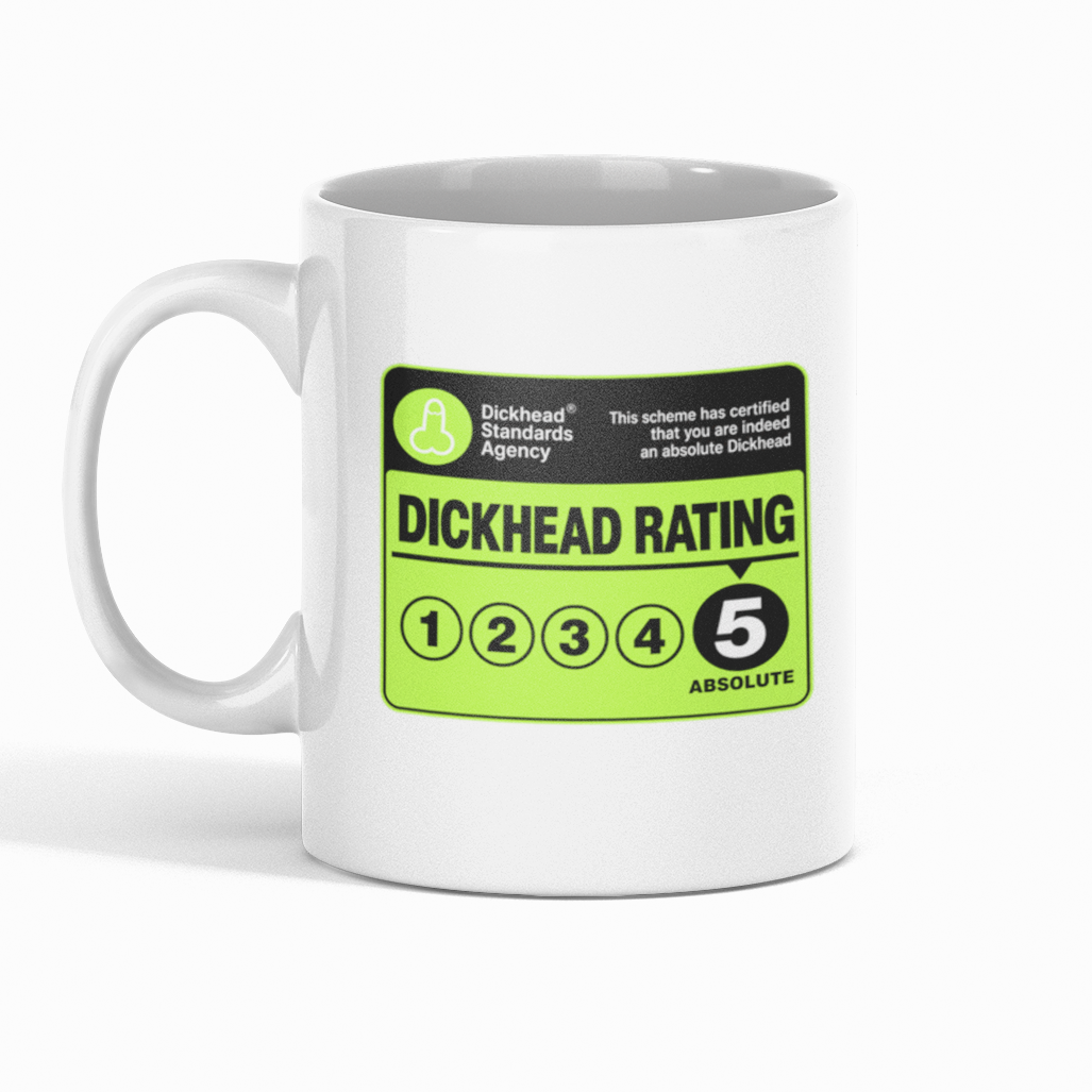 Dickhead Rating Mug