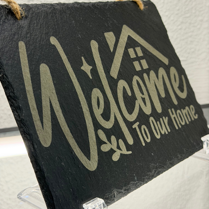 Welcome to Our Home Slate Sign – Engraved Hanging Door or Wall Plaque