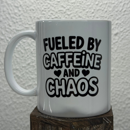 Fueled By Caffeine & Chaos Mug