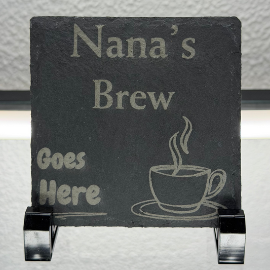 Nana's Brew | Natural Slate Coaster